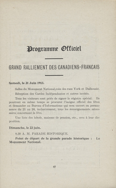 Reproduction de la quarante-septi&egrave;me page du programme officiel des f&ecirc;tes du grand ralliement des Canadiens fran&ccedil;ais &agrave; l'occasion de la comm&eacute;moration du 60e anniversaire de la Soci&eacute;t&eacute; Saint-Jean-Baptiste d'Ottawa, du 21 au 24 juin 1913, 1913.