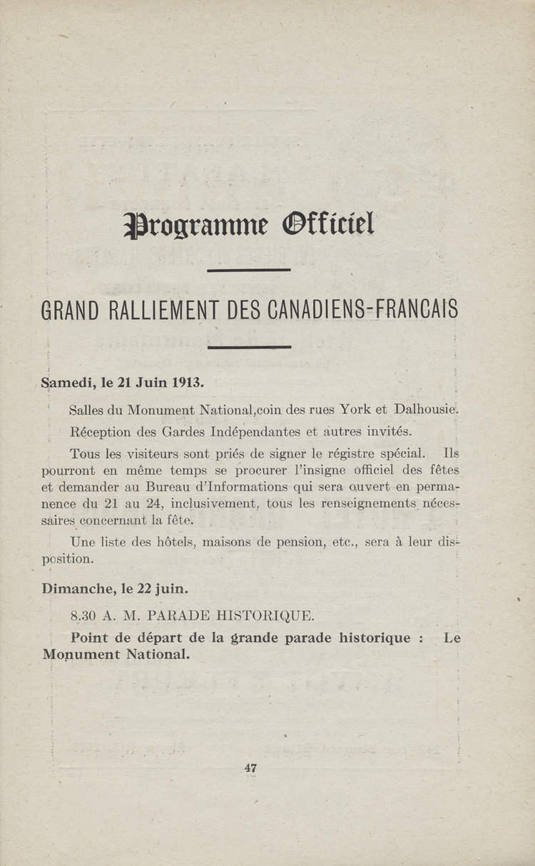 Reproduction de la quarante-septi&egrave;me page du programme officiel des f&ecirc;tes du grand ralliement des Canadiens fran&ccedil;ais &agrave; l'occasion de la comm&eacute;moration du 60e anniversaire de la Soci&eacute;t&eacute; Saint-Jean-Baptiste d'Ottawa, du 21 au 24 juin 1913, 1913.