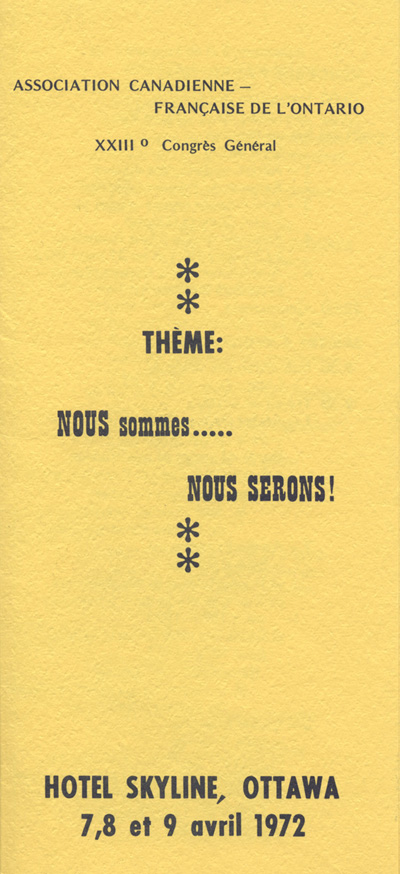 Programme du 23e congr&egrave;s g&eacute;n&eacute;ral de l'Association canadienne-fran&ccedil;aise de l'Ontario (ACFO)