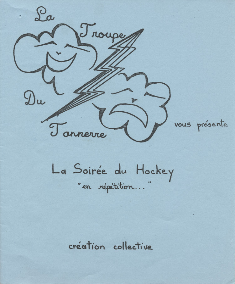 Programme de la pi&egrave;ce La Soir&eacute;e du hockey...&nbsp;en r&eacute;p&eacute;tition (1980)