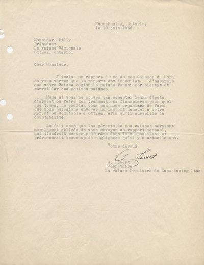 Reproduction de la lettre de A. Levert, secr&eacute;taire de la Caisse populaire de la paroisse de Kapuskasing (Ontario) &agrave; Louis Joseph Billy, pr&eacute;sident de la F&eacute;d&eacute;ration des caisses populaires Ottawa et districts, 18 juin 1946.