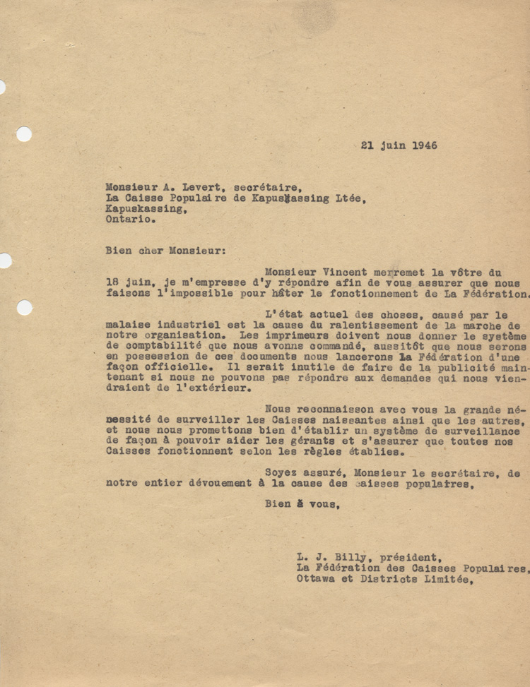 Reproduction de la lettre de Louis-Joseph Billy, pr&eacute;sident de la F&eacute;d&eacute;ration des caisses populaires Ottawa et districts &agrave; A. Levert, secr&eacute;taire de la Caisse populaire de la paroisse de Kapuskasing (Ontario), 21 juin 1946.