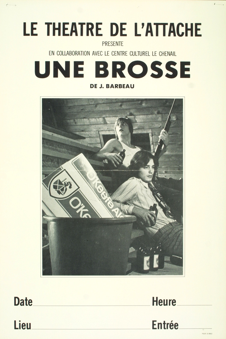 Affiche de la pi&egrave;ce Une brosse
