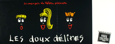 Affiche de la pi&egrave;ce Les Doux D&eacute;lires (1989)