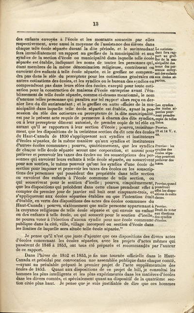 Reproduction de la treizi&egrave;me page du Rapport sp&eacute;cial sur les dispositions des &eacute;coles s&eacute;par&eacute;es de la Loi des &eacute;coles du Haut-Canada, et sur les mesures qui ont &eacute;t&eacute; adopt&eacute;es pour fournir aux arrondissements et municipalit&eacute;s des &eacute;coles, des livres classiques, appareils et biblioth&egrave;ques, par Egerton Ryerson, surintendant en chef de l’&eacute;ducation pour le Haut-Canada, 1858.