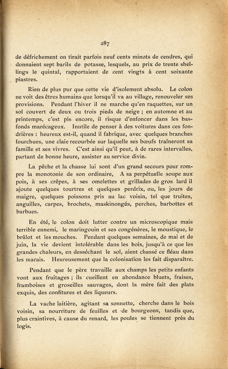 Reproduction de la deux cent quatre-vingt-septi&egrave;me page du premier tome de Histoire de la province eccl&eacute;siastique d’Ottawa et de la colonisation de la vall&eacute;e de l’Ottawa, par Alexis de Barbezieux, d&eacute;crivant la premi&egrave;re ann&eacute;e de la vie d’une famille de colon, dont la construction d’une cabane et le d&eacute;frichage de la terre, 1897.