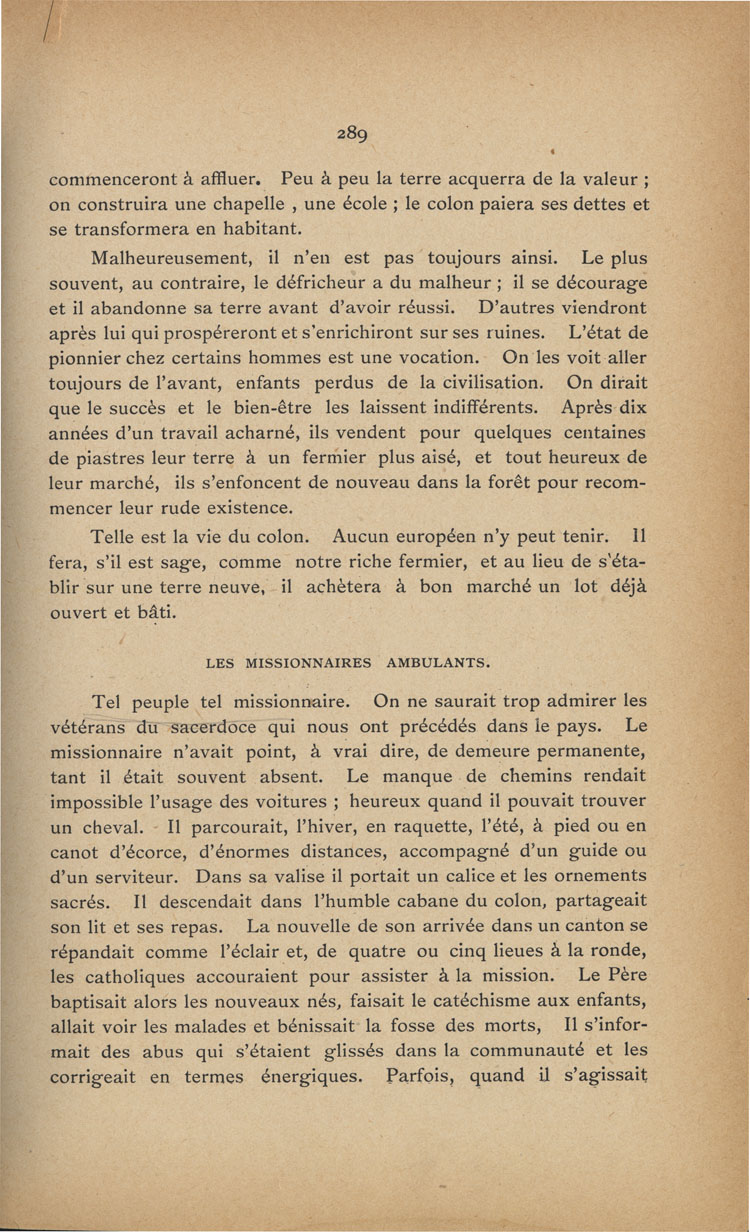 Reproduction de la deux cent quatre-vingt-neuvi&egrave;me page du premier tome de Histoire de la province eccl&eacute;siastique d’Ottawa et de la colonisation de la vall&eacute;e de l’Ottawa, par Alexis de Barbezieux, d&eacute;crivant la premi&egrave;re ann&eacute;e de la vie d’une famille de colon, dont la construction d’une cabane et le d&eacute;frichage de la terre, 1897.