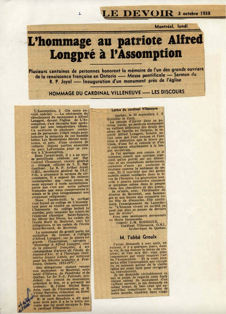 Reproduction de la premi&egrave;re partie d’un article paru dans Le Devoir et intitul&eacute; L’hommage au patriote Alfred Longpr&eacute; &agrave; L’Assomption, relatant le d&eacute;voilement d’un monument en son honneur, 3 octobre 1938.