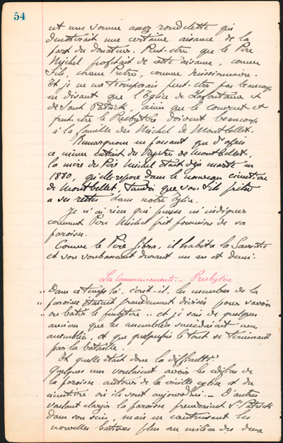 Reproduction de la cinquante-quatri&egrave;me page des Notes historiques sur la paroisse Sainte-Croix de Lafontaine par le p&egrave;re Henri Brunet, cur&eacute; de la paroisse,  relatant la vie du cur&eacute; Joseph Michel, la construction du presbyt&egrave;re, d’un puits, d’une grange, des &eacute;glises Sainte-Croix et St. Patrick, et du couvent, &agrave; Lafontaine (Ontario) de 1872 &agrave; 1889, 1924-1936.
