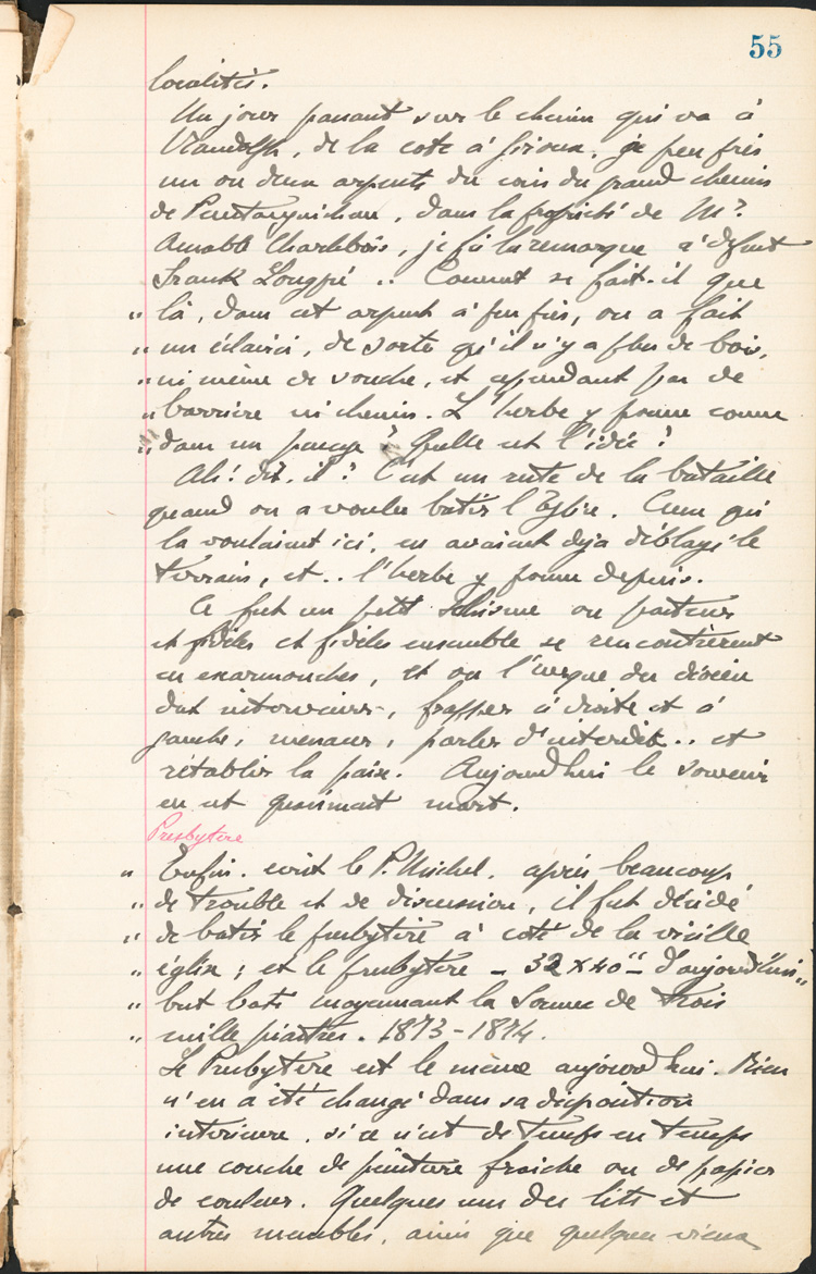 Reproduction de la cinquante-cinqui&egrave;me page des Notes historiques sur la paroisse Sainte-Croix de Lafontaine par le p&egrave;re Henri Brunet, cur&eacute; de la paroisse,  relatant la vie du cur&eacute; Joseph Michel, la construction du presbyt&egrave;re, d’un puits, d’une grange, des &eacute;glises Sainte-Croix et St. Patrick, et du couvent, &agrave; Lafontaine (Ontario) de 1872 &agrave; 1889, 1924-1936.