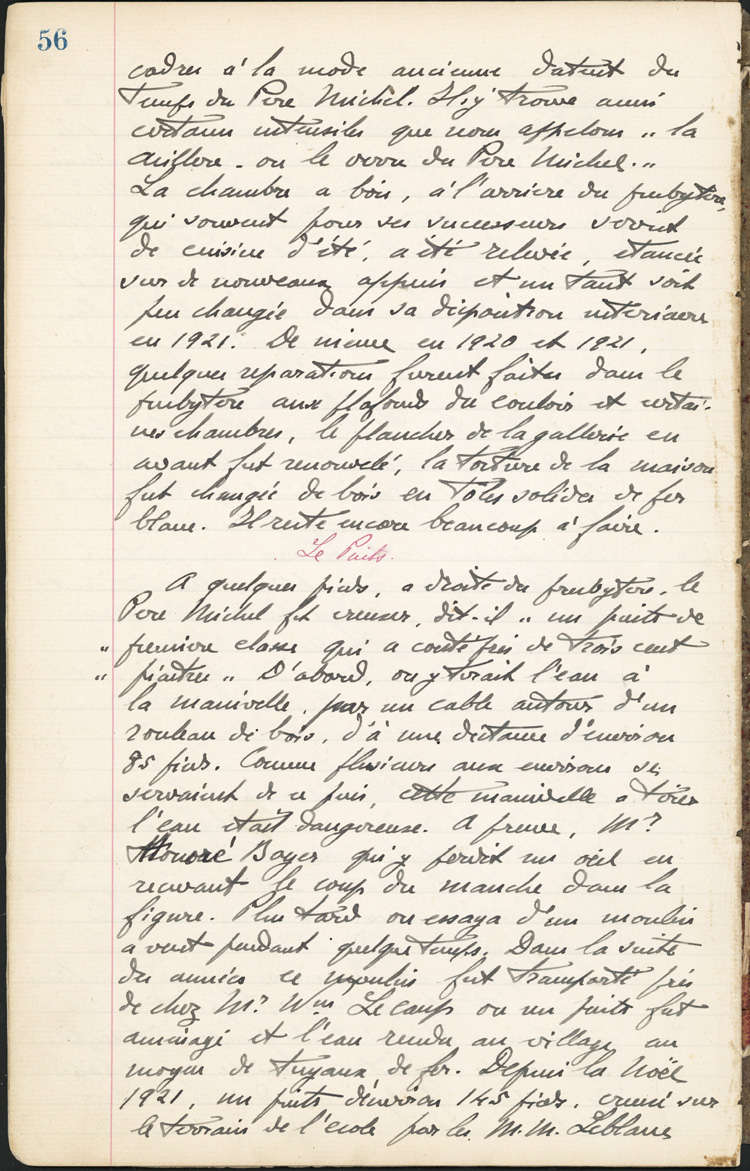Reproduction de la cinquante-sixi&egrave;me page des Notes historiques sur la paroisse Sainte-Croix de Lafontaine par le p&egrave;re Henri Brunet, cur&eacute; de la paroisse,  relatant la vie du cur&eacute; Joseph Michel, la construction du presbyt&egrave;re, d’un puits, d’une grange, des &eacute;glises Sainte-Croix et St. Patrick, et du couvent, &agrave; Lafontaine (Ontario) de 1872 &agrave; 1889, 1924-1936.