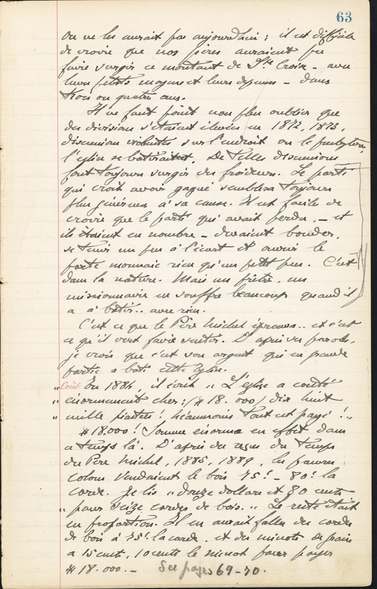 Reproduction de la soixante-troisi&egrave;me page des Notes historiques sur la paroisse Sainte-Croix de Lafontaine par le p&egrave;re Henri Brunet, cur&eacute; de la paroisse,  relatant la vie du cur&eacute; Joseph Michel, la construction du presbyt&egrave;re, d’un puits, d’une grange, des &eacute;glises Sainte-Croix et St. Patrick, et du couvent, &agrave; Lafontaine (Ontario) de 1872 &agrave; 1889, 1924-1936.