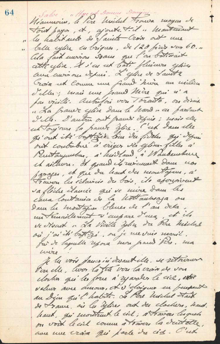 Reproduction de la soixante-quatri&egrave;me page des Notes historiques sur la paroisse Sainte-Croix de Lafontaine par le p&egrave;re Henri Brunet, cur&eacute; de la paroisse,  relatant la vie du cur&eacute; Joseph Michel, la construction du presbyt&egrave;re, d’un puits, d’une grange, des &eacute;glises Sainte-Croix et St. Patrick, et du couvent, &agrave; Lafontaine (Ontario) de 1872 &agrave; 1889, 1924-1936.