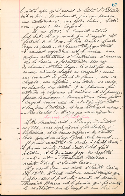 Reproduction de la soixante-septi&egrave;me page des Notes historiques sur la paroisse Sainte-Croix de Lafontaine par le p&egrave;re Henri Brunet, cur&eacute; de la paroisse,  relatant la vie du cur&eacute; Joseph Michel, la construction du presbyt&egrave;re, d’un puits, d’une grange, des &eacute;glises Sainte-Croix et St. Patrick, et du couvent, &agrave; Lafontaine (Ontario) de 1872 &agrave; 1889, 1924-1936.