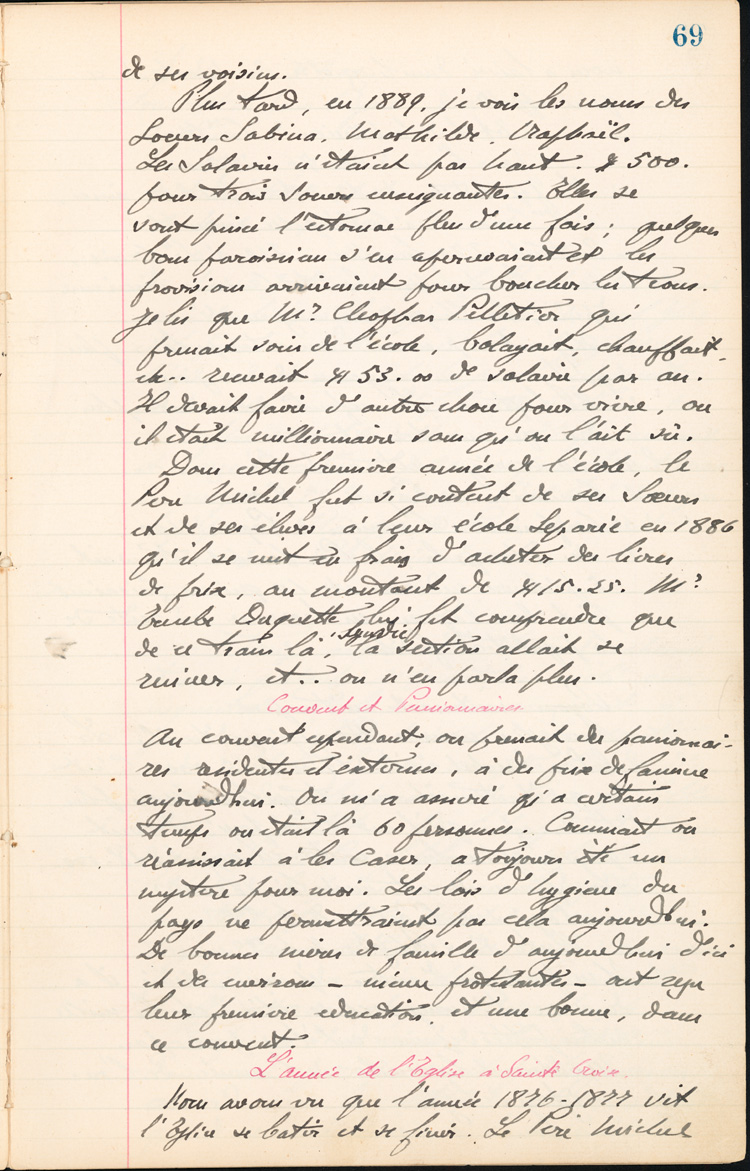 Reproduction de la soixante-neuvi&egrave;me page des Notes historiques sur la paroisse Sainte-Croix de Lafontaine par le p&egrave;re Henri Brunet, cur&eacute; de la paroisse,  relatant la vie du cur&eacute; Joseph Michel, la construction du presbyt&egrave;re, d’un puits, d’une grange, des &eacute;glises Sainte-Croix et St. Patrick, et du couvent, &agrave; Lafontaine (Ontario) de 1872 &agrave; 1889, 1924-1936.