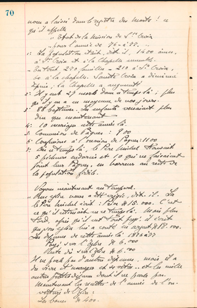 Reproduction de la soixante-dixi&egrave;me page des Notes historiques sur la paroisse Sainte-Croix de Lafontaine par le p&egrave;re Henri Brunet, cur&eacute; de la paroisse,  relatant la vie du cur&eacute; Joseph Michel, la construction du presbyt&egrave;re, d’un puits, d’une grange, des &eacute;glises Sainte-Croix et St. Patrick, et du couvent, &agrave; Lafontaine (Ontario) de 1872 &agrave; 1889, 1924-1936.