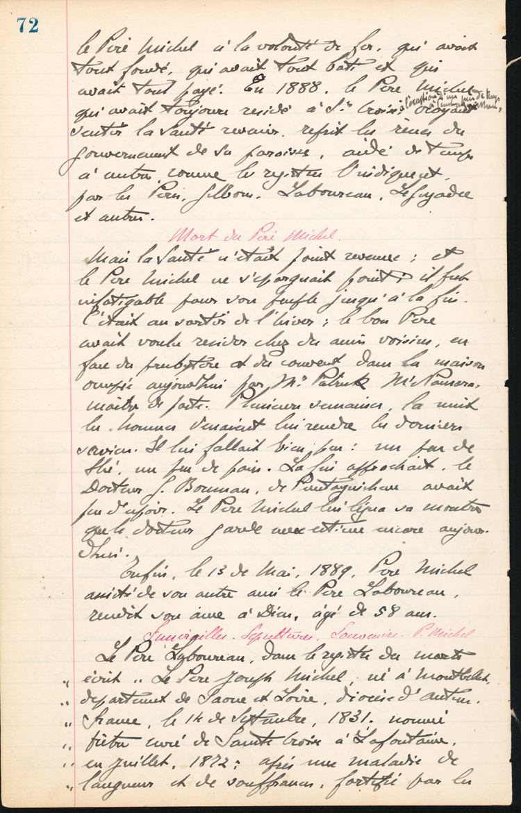 Reproduction de la soixante-douzi&egrave;me page des Notes historiques sur la paroisse Sainte-Croix de Lafontaine par le p&egrave;re Henri Brunet, cur&eacute; de la paroisse,  relatant la vie du cur&eacute; Joseph Michel, la construction du presbyt&egrave;re, d’un puits, d’une grange, des &eacute;glises Sainte-Croix et St. Patrick, et du couvent, &agrave; Lafontaine (Ontario) de 1872 &agrave; 1889, 1924-1936.