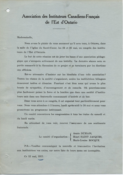 Reproduction de la lettre d’invitation au congr&egrave;s de l’Association des instituteurs canadiens-fran&ccedil;ais de l’Est d’Ontario (AICFEO), tenu &agrave; Ottawa, les 24 et 25 mai 1915, par le comit&eacute; organisateur form&eacute; de Marie-Louise Rocque, Annie Dumais et Henri Saint-Jacques, 12 mai 1915.