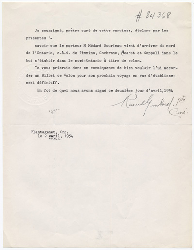 Reproduction de la lettre de recommandation de Raoul Guibord, pr&ecirc;tre-cur&eacute; de Plantagenet (Ontario), pour M&eacute;dard Bourdeau, qui revient d’un voyage dans le Nord de l’Ontario et qui a d&eacute;cid&eacute; d’aller s’y &eacute;tablir, 2 avril 1954.