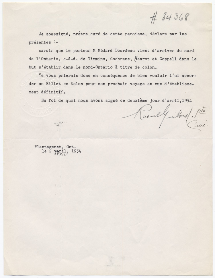 Reproduction de la lettre de recommandation de Raoul Guibord, pr&ecirc;tre-cur&eacute; de Plantagenet (Ontario), pour M&eacute;dard Bourdeau, qui revient d’un voyage dans le Nord de l’Ontario et qui a d&eacute;cid&eacute; d’aller s’y &eacute;tablir, 2 avril 1954.