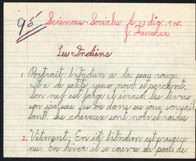 Reproduction de la dix-neuvi&egrave;me page du cahier d’examen de d&eacute;cembre 1945 de Jacques Faucher, &eacute;l&egrave;ve de quatri&egrave;me ann&eacute;e &agrave; l’&eacute;cole Guigues, Ottawa (Ontario), comprenant son examen de sciences sociales intitul&eacute; Les Indiens, 1945.