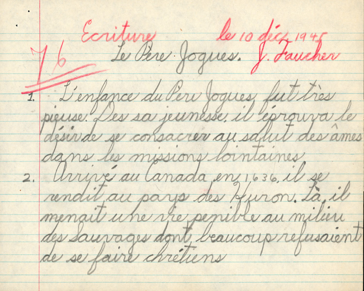 Reproduction de la cinqui&egrave;me page du cahier d’examen de d&eacute;cembre 1945 de Jacques Faucher, &eacute;l&egrave;ve de quatri&egrave;me ann&eacute;e &agrave; l’&eacute;cole Guigues, Ottawa (Ontario), comprenant son examen d’&eacute;criture intitul&eacute; Le P&egrave;re Jogues, 1945.