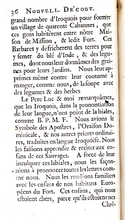 Reproduction de la trente-sixi&egrave;me page de Nouvelle d&eacute;couverte d’un tr&egrave;s grand pays situ&eacute; dans l’Am&eacute;rique, entre le Nouveau Mexique et la mer glaciale : avec les cartes & les figures n&eacute;cessaires & de plus l’histoire naturelle & morale, & les avantages qu’on en peut tirer par l’&eacute;tablissement des colonies : le tout d&eacute;di&eacute; &agrave; Sa Majest&eacute; Britannique Guilaume III, par le p&egrave;re Louis Hennepin, comprenant la Description du Fort de Catarackoui, nomm&eacute; depuis le Fort Frontenac dans laquelle il d&eacute;crit l’enseignement dispens&eacute; aux enfants fran&ccedil;ais et autochtones par les R&eacute;collets, 1697.