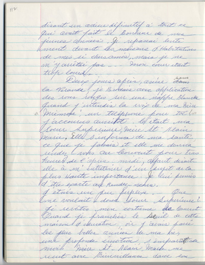 Reproduction de la cent douzi&egrave;me page des m&eacute;moires de Marie-Rose Girard o&ugrave; elle raconte la migration de sa famille de Saint-Stanislas (Qu&eacute;bec) vers Cochrane (Ontario) en 1922, entre 1968 et 1970.