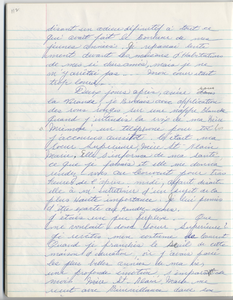 Reproduction de la cent douzi&egrave;me page des m&eacute;moires de Marie-Rose Girard o&ugrave; elle raconte la migration de sa famille de Saint-Stanislas (Qu&eacute;bec) vers Cochrane (Ontario) en 1922, entre 1968 et 1970.