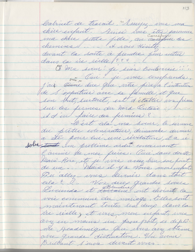 Reproduction de la cent treizi&egrave;me page des m&eacute;moires de Marie-Rose Girard o&ugrave; elle raconte la migration de sa famille de Saint-Stanislas (Qu&eacute;bec) vers Cochrane (Ontario) en 1922, entre 1968 et 1970.