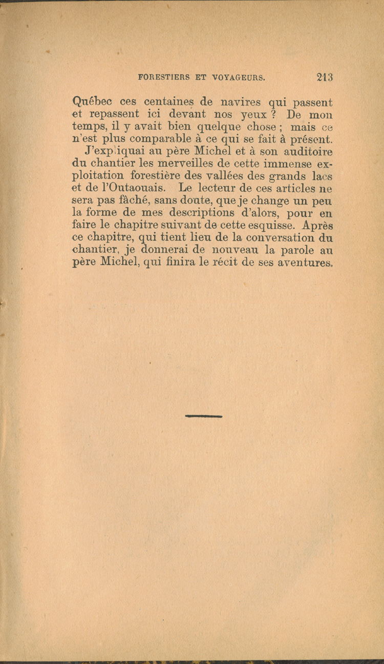 Reproduction de la deux cent treizi&egrave;me page de Forestiers et voyageurs : moeurs et l&eacute;gendes canadiennes, de Joseph-Charles Tach&eacute;, relatant des t&eacute;moignages de voyageurs d&eacute;crivant la conteste, soit la rivalit&eacute; entre la Compagnie du Nord-Ouest et la Hudson’s Bay Company pour le monopole de la traite des fourrures en Ontario et dans l’Ouest canadien, 1884.