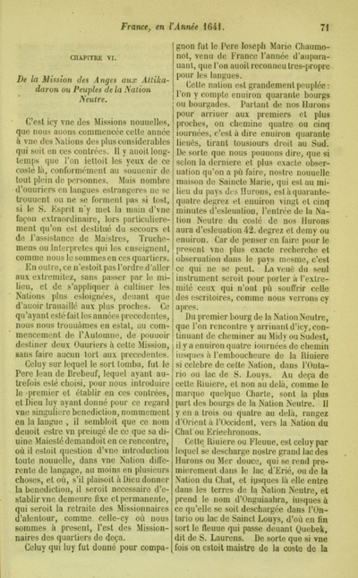 Reproduction de la soixante et onzi&egrave;me page de la relation 1641 (Mission des Hurons) par le P&egrave;re J&eacute;r&ocirc;me Lalemand, premier volume des Relations des J&eacute;suites, relatant le voyage des P&egrave;res Pierre-Joseph-Marie Chaumonot et Jean de Br&eacute;beuf au pays des Neutres pr&egrave;s du Lac &Eacute;ri&eacute; en 1640-1641, 1858. 