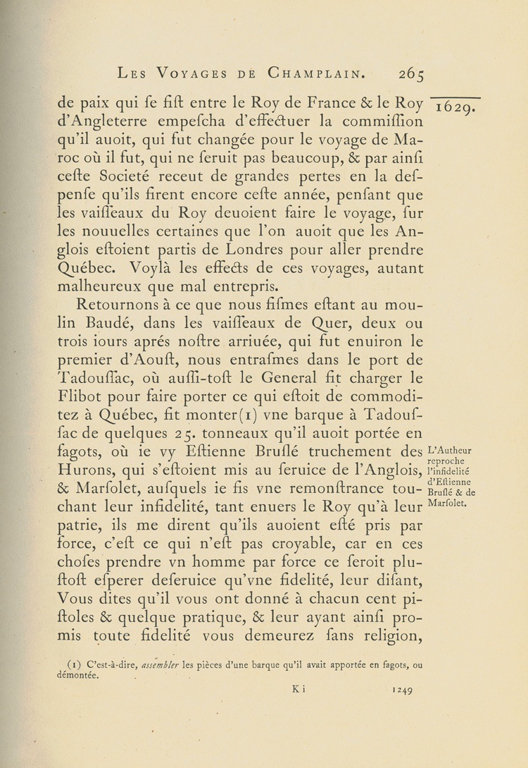 Reproduction de la mille deux cent quarante-neuvi&egrave;me page du deuxi&egrave;me tome de la deuxi&egrave;me &eacute;dition critique de Charles-Honor&eacute; Laverdi&egrave;re des Oeuvres de Champlain d&eacute;crivant la col&egrave;re de Champlain &agrave; l’endroit d’&Eacute;tienne Br&ucirc;l&eacute; et de Nicolas Marsolet en 1629, 1942.