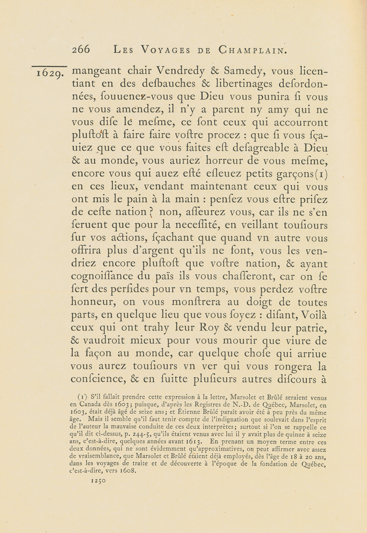 Reproduction de la mille deux cent cinquanti&egrave;me page du deuxi&egrave;me tome de la deuxi&egrave;me &eacute;dition critique de Charles-Honor&eacute; Laverdi&egrave;re des Oeuvres de Champlain d&eacute;crivant la col&egrave;re de Champlain &agrave; l’endroit d’&Eacute;tienne Br&ucirc;l&eacute; et de Nicolas Marsolet en 1629, 1870.