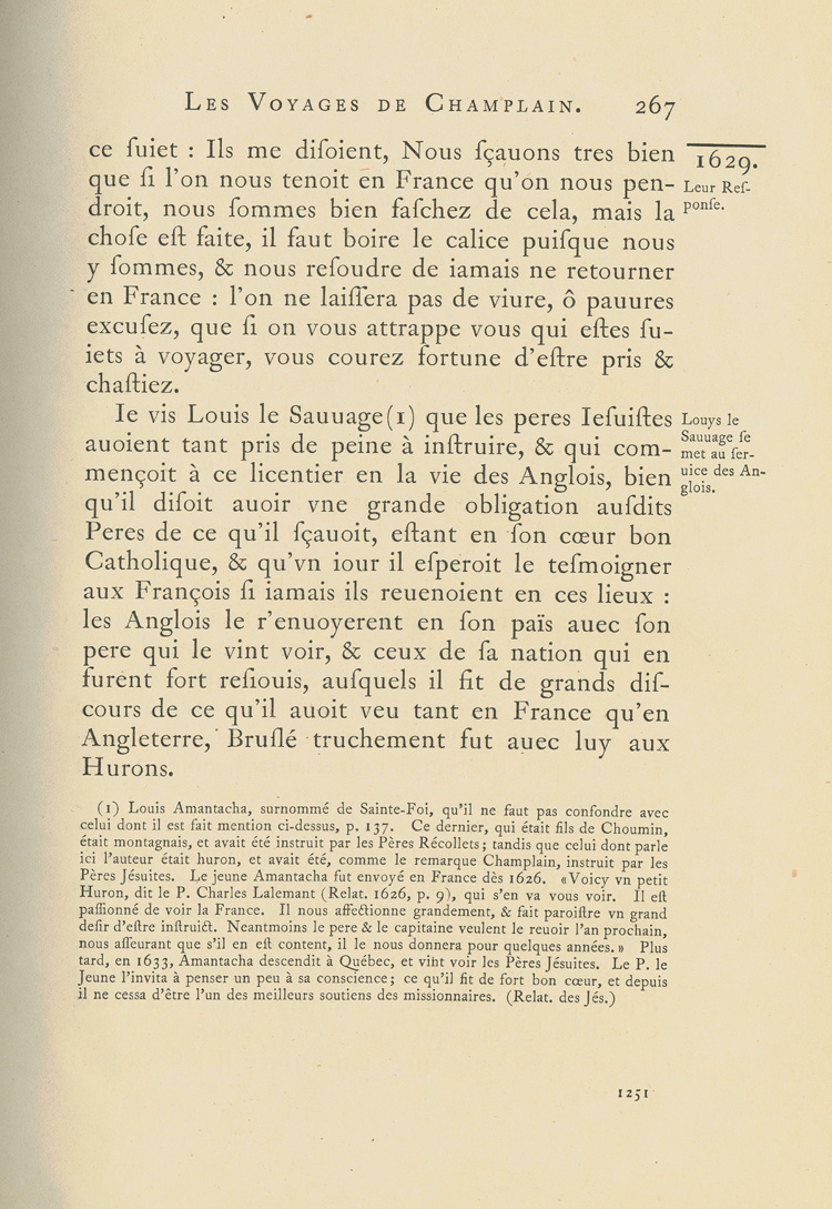 Reproduction de la mille deux cent cinquante et uni&egrave;me page du deuxi&egrave;me tome de la deuxi&egrave;me &eacute;dition critique de Charles-Honor&eacute; Laverdi&egrave;re des Oeuvres de Champlain d&eacute;crivant la col&egrave;re de Champlain &agrave; l’endroit d’&Eacute;tienne Br&ucirc;l&eacute; et de Nicolas Marsolet en 1629, 1870.
