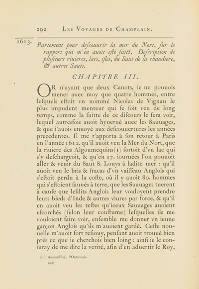 Reproduction de la quatre cent quaranti&egrave;me page du premier tome de la deuxi&egrave;me &eacute;dition critique de Charles-Honor&eacute; Laverdi&egrave;re des Oeuvres de Champlain relatant le voyage de Champlain, du Lac des Deux Montagnes &agrave; l’&Icirc;le des Allumettes en 1613, 1870.