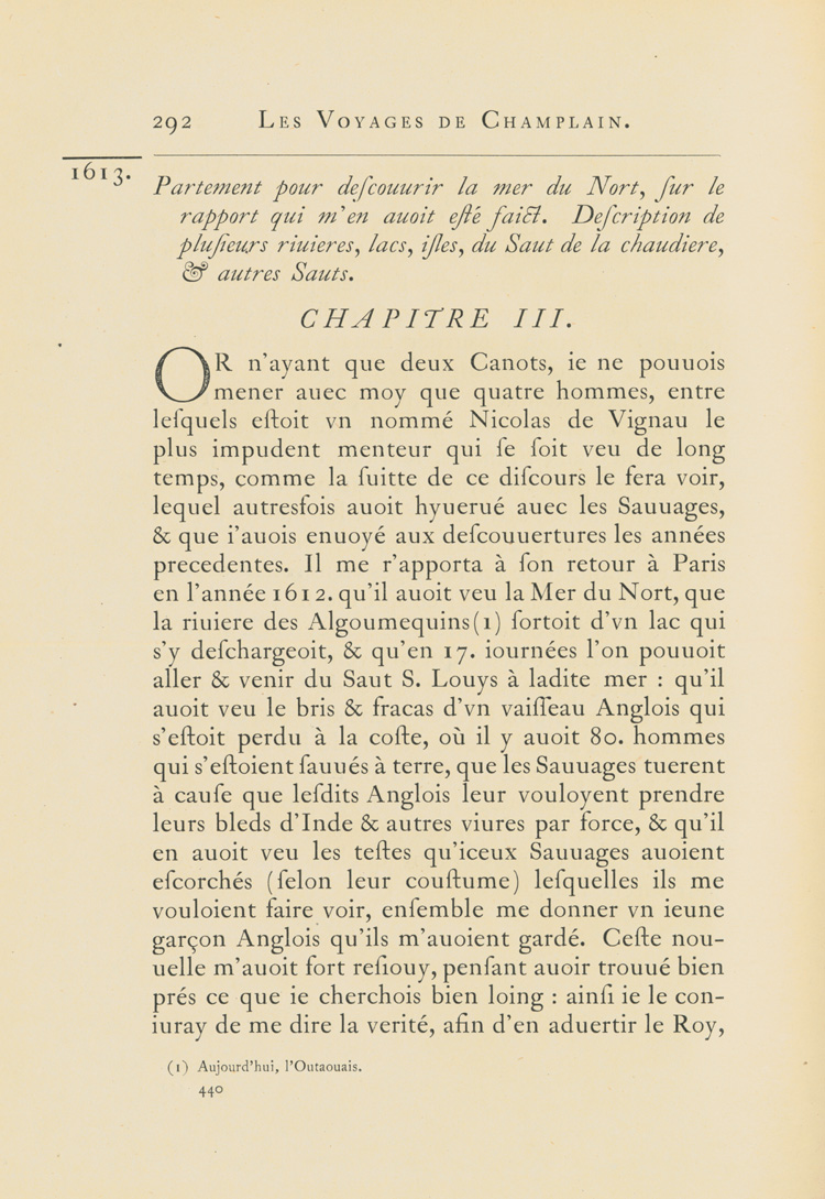 Reproduction de la quatre cent quaranti&egrave;me page du premier tome de la deuxi&egrave;me &eacute;dition critique de Charles-Honor&eacute; Laverdi&egrave;re des Oeuvres de Champlain relatant le voyage de Champlain, du Lac des Deux Montagnes &agrave; l’&Icirc;le des Allumettes en 1613, 1870.