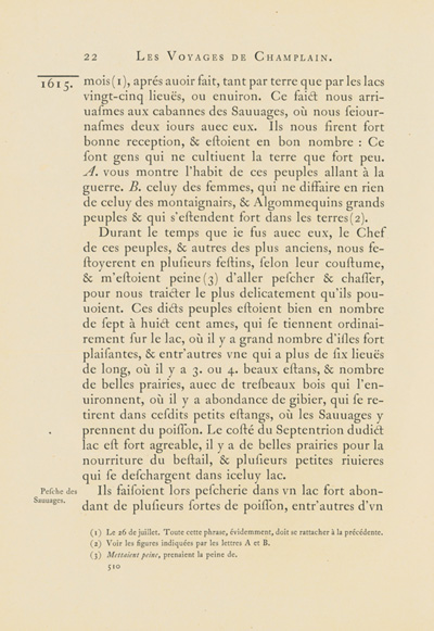 Reproduction de la cinq cent dixi&egrave;me page du premier tome de la deuxi&egrave;me &eacute;dition critique de Charles-Honor&eacute; Laverdi&egrave;re des Oeuvres de Champlain relatant le voyage de Champlain, du confluent des rivi&egrave;res Mattawa et des Outaouais jusqu’en Huronie en 1615, 1870.