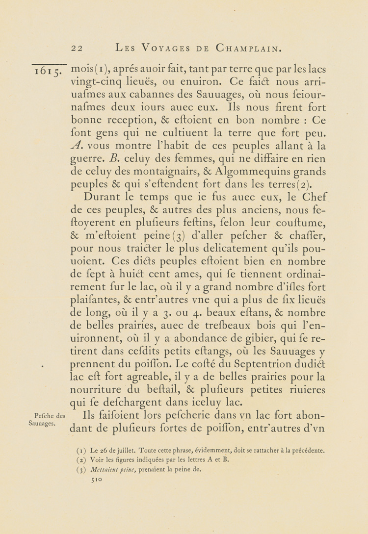 Reproduction de la cinq cent dixi&egrave;me page du premier tome de la deuxi&egrave;me &eacute;dition critique de Charles-Honor&eacute; Laverdi&egrave;re des Oeuvres de Champlain relatant le voyage de Champlain, du confluent des rivi&egrave;res Mattawa et des Outaouais jusqu’en Huronie en 1615, 1870.