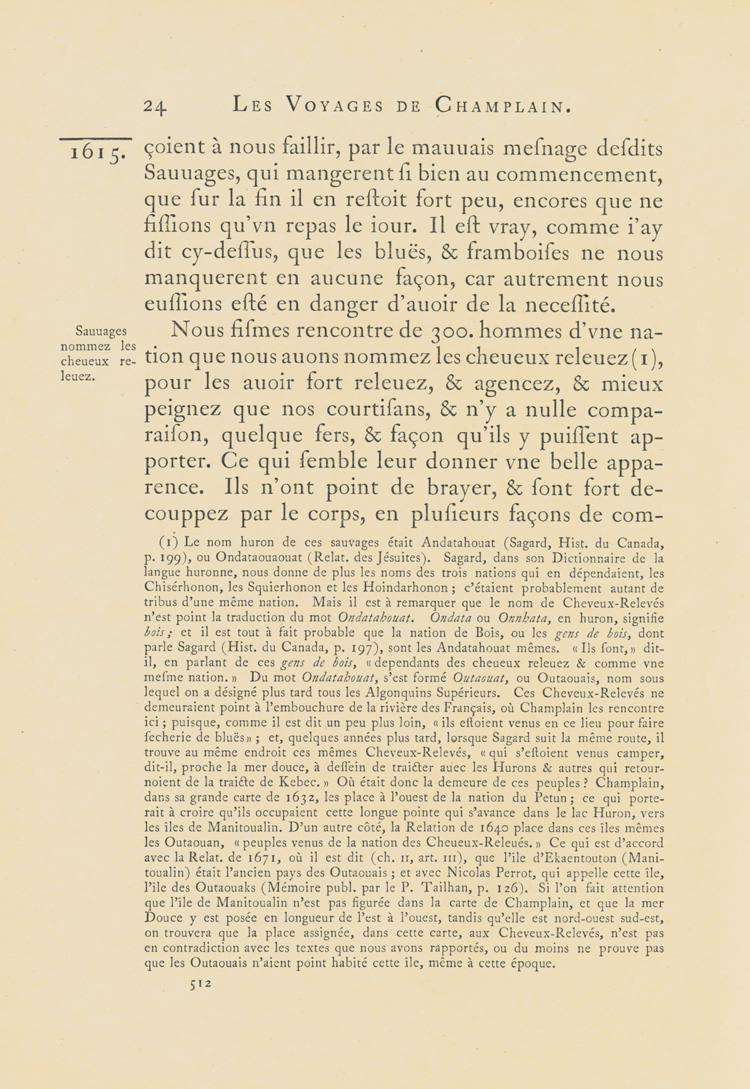 Reproduction de la cinq cent douzi&egrave;me page du premier tome de la deuxi&egrave;me &eacute;dition critique de Charles-Honor&eacute; Laverdi&egrave;re des Oeuvres de Champlain relatant le voyage de Champlain, du confluent des rivi&egrave;res Mattawa et des Outaouais jusqu’en Huronie en 1615, 1870.