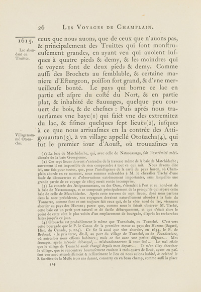 Reproduction de la cinq cent quatorzi&egrave;me page du premier tome de la deuxi&egrave;me &eacute;dition critique de Charles-Honor&eacute; Laverdi&egrave;re des Oeuvres de Champlain relatant le voyage de Champlain, du confluent des rivi&egrave;res Mattawa et des Outaouais jusqu’en Huronie en 1615, 1870.