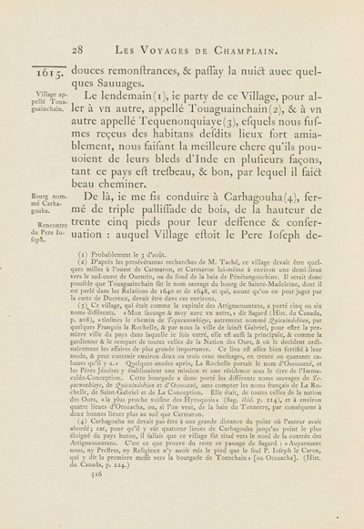 Reproduction de la cinq cent seizi&egrave;me page du premier tome de la deuxi&egrave;me &eacute;dition critique de Charles-Honor&eacute; Laverdi&egrave;re des Oeuvres de Champlain relatant le voyage de Champlain, du confluent des rivi&egrave;res Mattawa et des Outaouais jusqu’en Huronie en 1615, 1870.