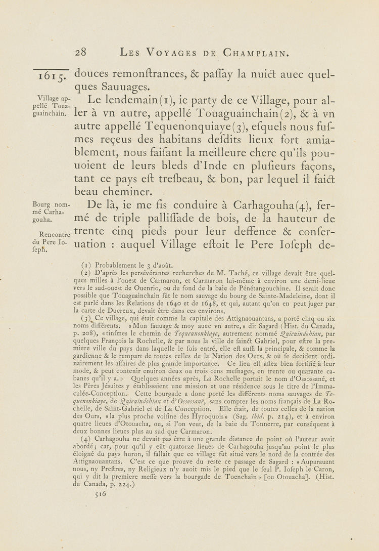 Reproduction de la cinq cent seizi&egrave;me page du premier tome de la deuxi&egrave;me &eacute;dition critique de Charles-Honor&eacute; Laverdi&egrave;re des Oeuvres de Champlain relatant le voyage de Champlain, du confluent des rivi&egrave;res Mattawa et des Outaouais jusqu’en Huronie en 1615, 1870.