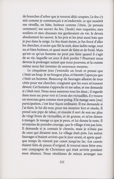Reproduction de la deux-cent-trente-deuxi&egrave;me page de Les aventures extraordinaires d’un coureur des bois. R&eacute;cits de voyage au pays des Indiens d’Am&eacute;rique, par Pierre-Esprit Radisson, traduit de l’anglais et annot&eacute; par Berthe Fouchier-Axelsen, relatant la travers&eacute;e du lac Sup&eacute;rieur de M&eacute;dard Chouart Des Groseilliers et de Pierre-Esprit Radisson en 1660, 1999. 