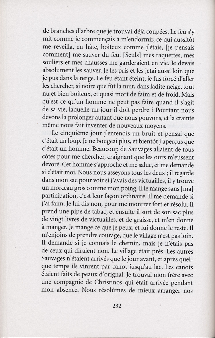 Reproduction de la deux-cent-trente-deuxi&egrave;me page de Les aventures extraordinaires d’un coureur des bois. R&eacute;cits de voyage au pays des Indiens d’Am&eacute;rique, par Pierre-Esprit Radisson, traduit de l’anglais et annot&eacute; par Berthe Fouchier-Axelsen, relatant la travers&eacute;e du lac Sup&eacute;rieur de M&eacute;dard Chouart Des Groseilliers et de Pierre-Esprit Radisson en 1660, 1999. 