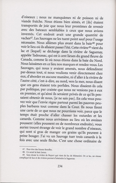 Reproduction de la deux-cent-trente-quatri&egrave;me page de Les aventures extraordinaires d’un coureur des bois. R&eacute;cits de voyage au pays des Indiens d’Am&eacute;rique, par Pierre-Esprit Radisson, traduit de l’anglais et annot&eacute; par Berthe Fouchier-Axelsen, relatant la travers&eacute;e du lac Sup&eacute;rieur de M&eacute;dard Chouart Des Groseilliers et de Pierre-Esprit Radisson en 1660, 1999. 