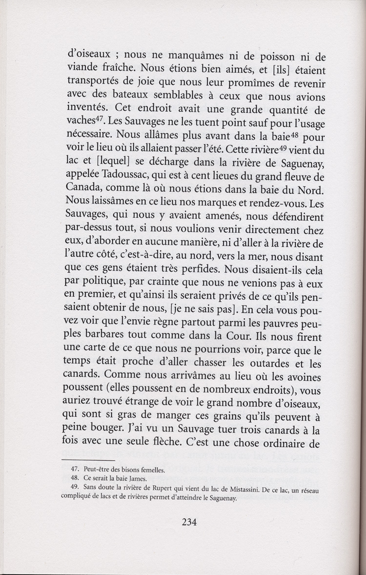 Reproduction de la deux-cent-trente-quatri&egrave;me page de Les aventures extraordinaires d’un coureur des bois. R&eacute;cits de voyage au pays des Indiens d’Am&eacute;rique, par Pierre-Esprit Radisson, traduit de l’anglais et annot&eacute; par Berthe Fouchier-Axelsen, relatant la travers&eacute;e du lac Sup&eacute;rieur de M&eacute;dard Chouart Des Groseilliers et de Pierre-Esprit Radisson en 1660, 1999. 