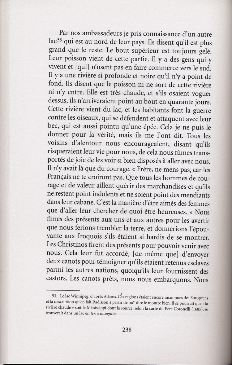Reproduction de la deux-cent-trente-huiti&egrave;me page de Les aventures extraordinaires d’un coureur des bois. R&eacute;cits de voyage au pays des Indiens d’Am&eacute;rique, par Pierre-Esprit Radisson, traduit de l’anglais et annot&eacute; par Berthe Fouchier-Axelsen, , relatant le voyage de retour vers Montr&eacute;al par la route de l’Outaouais de M&eacute;dard Chouart Des Groseilliers et de Pierre-Esprit Radisson en 1660, 1999.