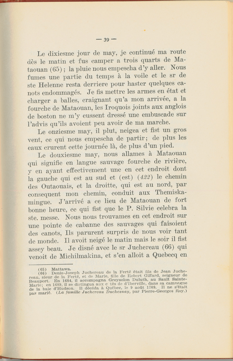 Reproduction de la trente-neuvi&egrave;me page du Journal de l’exp&eacute;dition du chevalier de Troyes &agrave; la baie d’Hudson en 1686, &eacute;dit&eacute; et annot&eacute; par Yvanhoe Caron, d&eacute;crivant le trajet de Mattawa &agrave; la rivi&egrave;re Moose, en passant par la rivi&egrave;re Outaouais, le lac Temiscamingue, le lac et la rivi&egrave;re Abitibi, 1918.